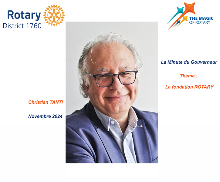 5CHROVISION By 5CHRONICITE - La minute du Gouverneur - La fondation Rotary